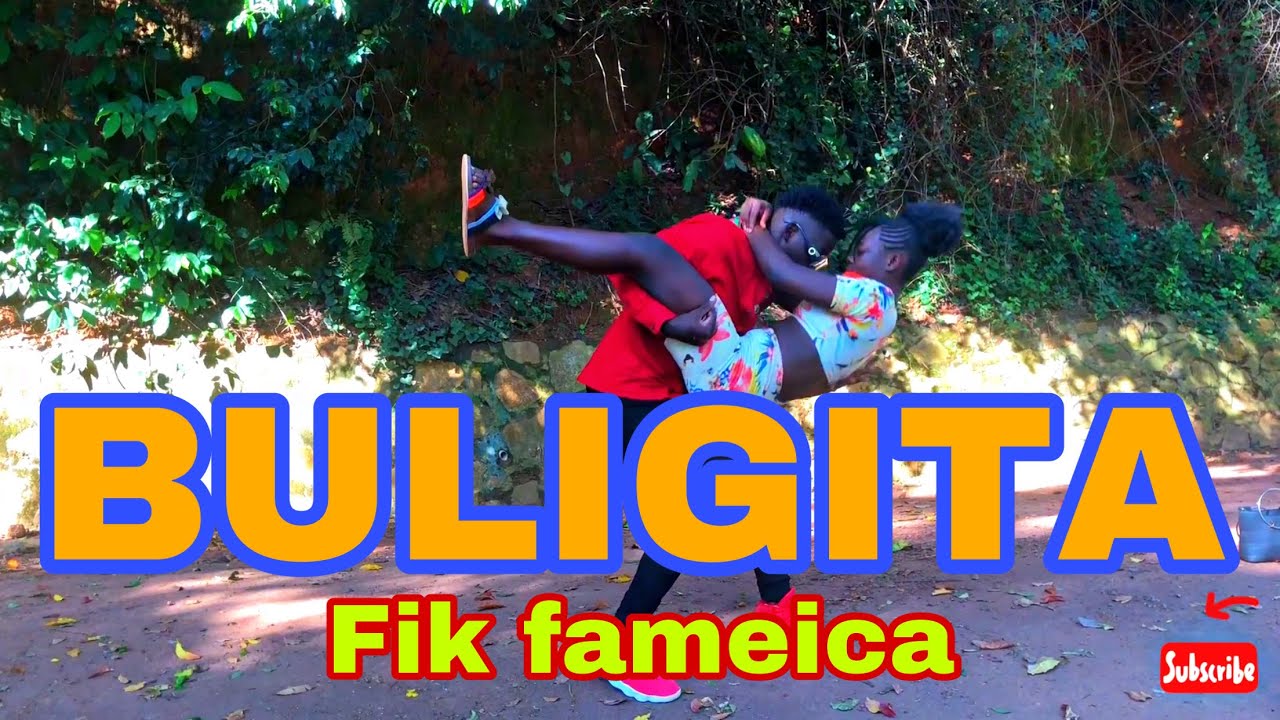 BULIGITA - FIK FAMEICA (OFFICIAL DANCE VIDEO)