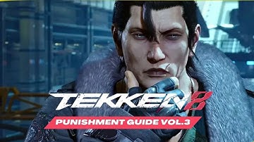 Tekken 8 - Punishment Guide ft Dragunov Vol.3