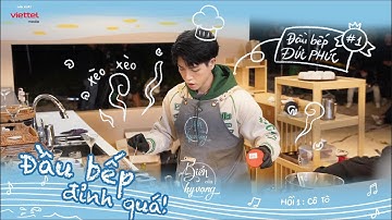 Tuyệt đỉnh cooking! Đức Phúc chinh phục fangirl với kỹ năng đầu bếp 