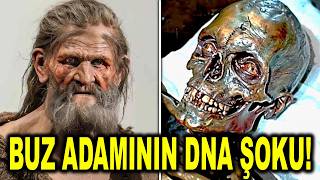 Antik DNA, Buz Adamı Ötzi'nin Sırlarını Ortaya Çıkardı - Bilim İnsanları Şaşırdı