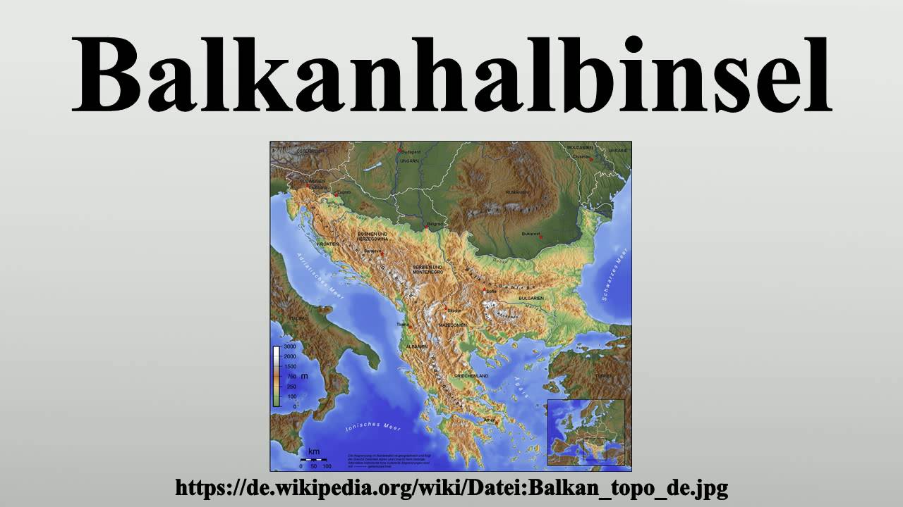 Balkanhalbinsel - YouTube Balkanhalbinsel - YouTube