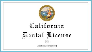 California Dentist License - What You need to get started #license #California