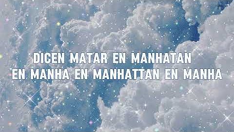 NATHY PELUSO, DUKI - MANHATTAN (Letra/Lyrics)
