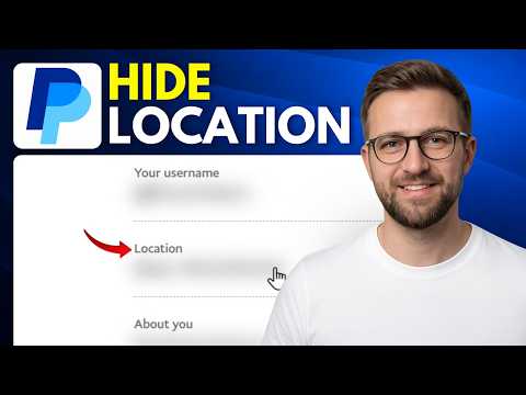 How to hide your location in Paypal (Step By Step 2026)