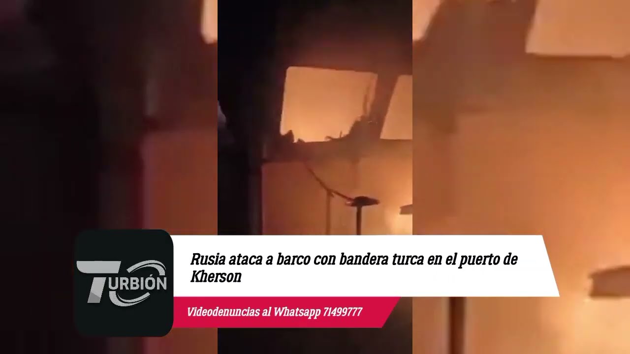 Rusia ataca barco con bandera Turca