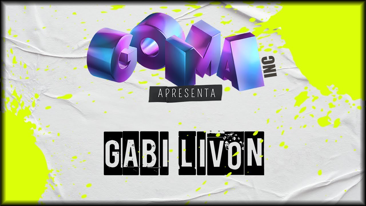 Livon [GOMAinc. Apresenta Vol. 1]
