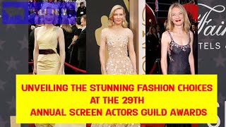 Unveiling the Stunning Fashion Choices at the 29th Annual Screen Actors Guild Awards