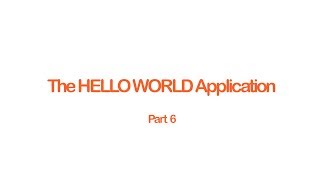 Android Tutorials for Bigginers 6 # THE HELLO WORLD