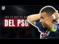 El ltimo que apague la luz  los 15 jugadores que se iran del psg