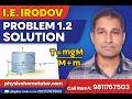 I.E. IRODOV – Problem 1.2 Solution | Complete Explanation
