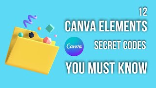Canva Elements secret codes Part 12/100 Canva tutorial 2022| Lets Design