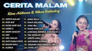 NIKEN SALINDRY FEAT RINA ADITAMA CERITA MALAM FULL ALBUM CAMPURSARI SRAGENAN TERBARU 2023