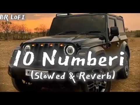10 Numbari(slowed \u0026 reverb)- Masoom Sharma Ft. Sheenam Katholic | Ruba Khan | Latest Haryanvi Songs