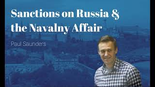 Unobstructed Views - Sanctions on Russia & the Navalny Affair