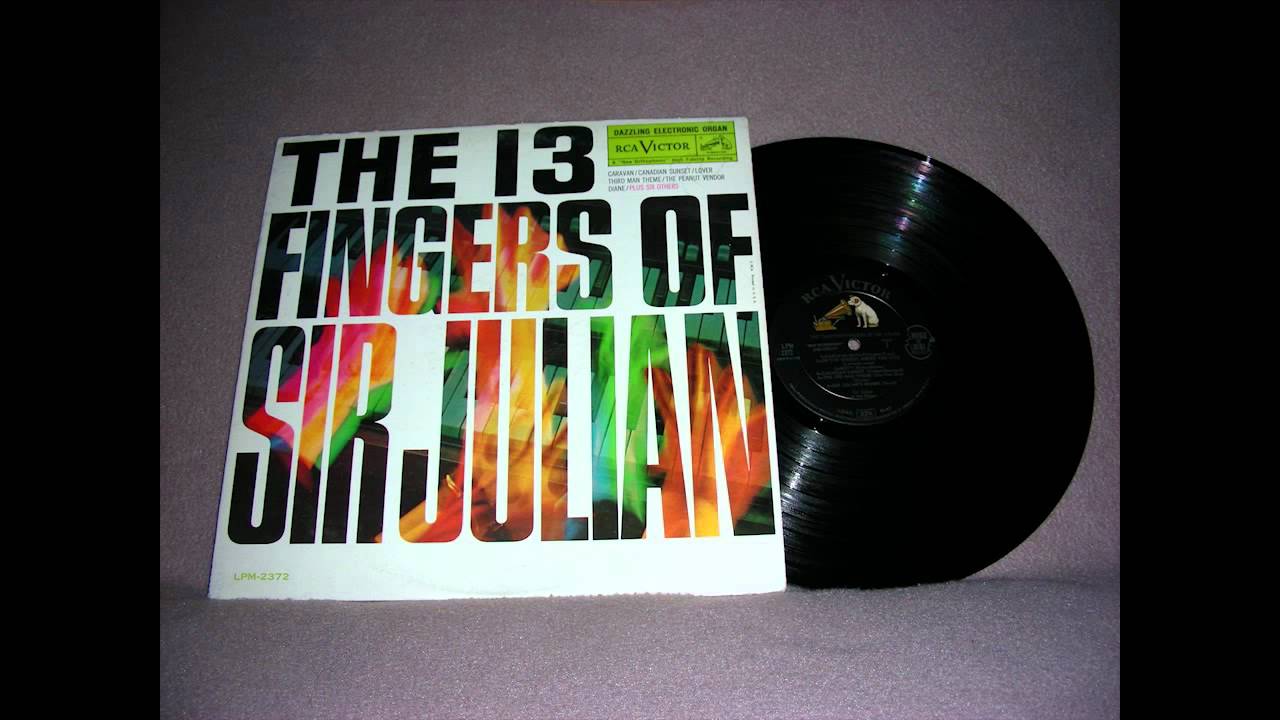 Sir Julian Gould   Caravan 1962 Thirteen Fingers Of RCA 1962 Hugo Luigi