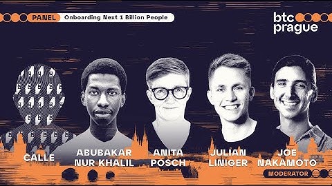 Onboarding Next 1 Billion — Anita Posch, Calle, Abubakar Nur Khalil, Julian Liniger & Joe Nakamoto