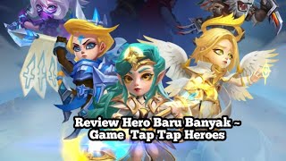 Review Hero Baru Banyak ~ Game Tap Tap Heroes screenshot 3
