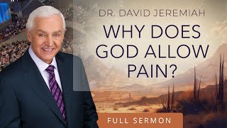 When Trials Become Our Teacher Dr David Jeremiah Job 21-13