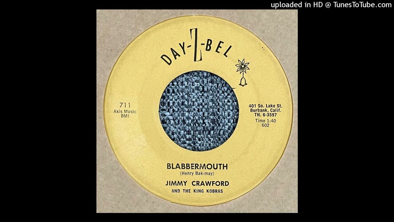 Jimmy Crawford and The King Kobras - Blabbermouth