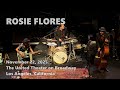 Rosie Flores 2025 11 22 The United Theater On Broadway Los Angeles Full Live Show