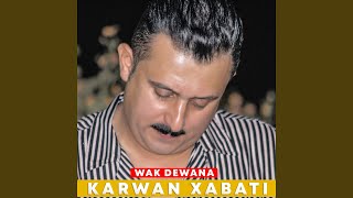 Gwlt Bwe Dadame - Karwan Xabati