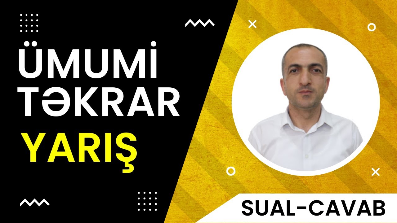 Tarix-Sual Cavab-Ümumi Təkrar-Yarış-Blok -Ramal Alıyev.