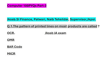 COMPUTER PYQS 100 part -3 //Jkssb , SI Finance, Patwari, Naib, Tehsildar Jkpsi, Supervisor.
