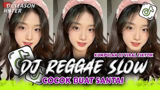 Kumpulan Dj Reggae Santai  Bass  Dj Cdanuran Reggae Slow Terbaru Viral Tik Tok