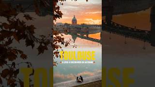 9 places to discover in Toulouse in autumn. #travel #shorts #travel  #discoverfrance #itineraires