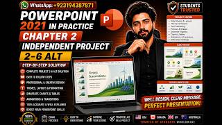 PowerPoint 2021 In Practice - Ch 2 Independent Project 2-6 ALT