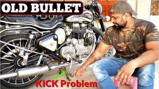 Royal Enfield Kick Problem | किक लीवर काम नहीं कर रहा | Easy Solution on Old Bullet | DIY at Home