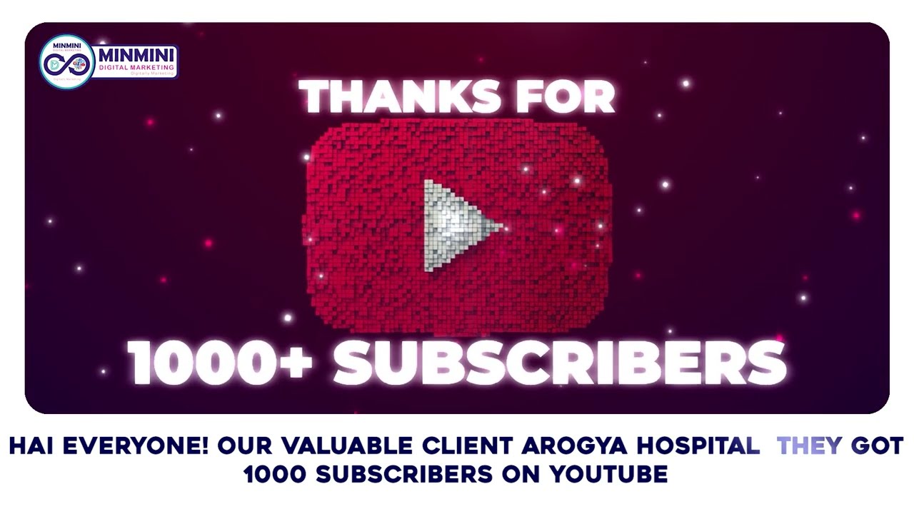 Our Valuable Client | Arogya Hospital | Advertising by Minmini Digital Marketing | 1000 Subscribers