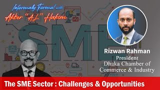 The SME Sector: Challenges & Opportunities
