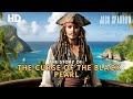 The Story of the Curse of the Black Pearl