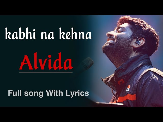 Kabhi Na Kehna Alvida | Full Song With Lyrics | PM Songs class=