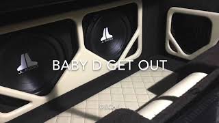 Baby D - Get Out Decaf 46 - 60hz Resimi