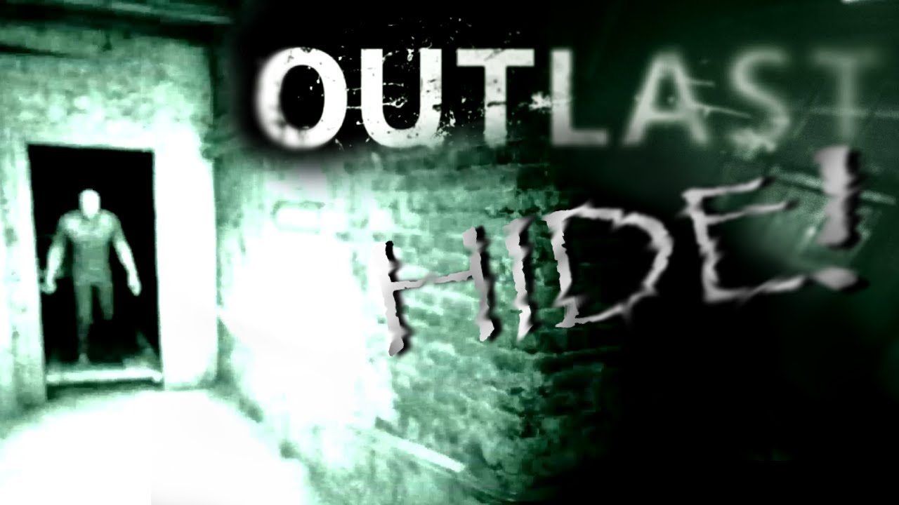 Outlast | Gameplay | Switch | We Should Hide