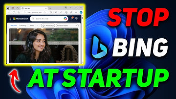 How to Stop Bing from Opening at Startup on Windows 11 | Fix Bing Keeps Opening at Startup