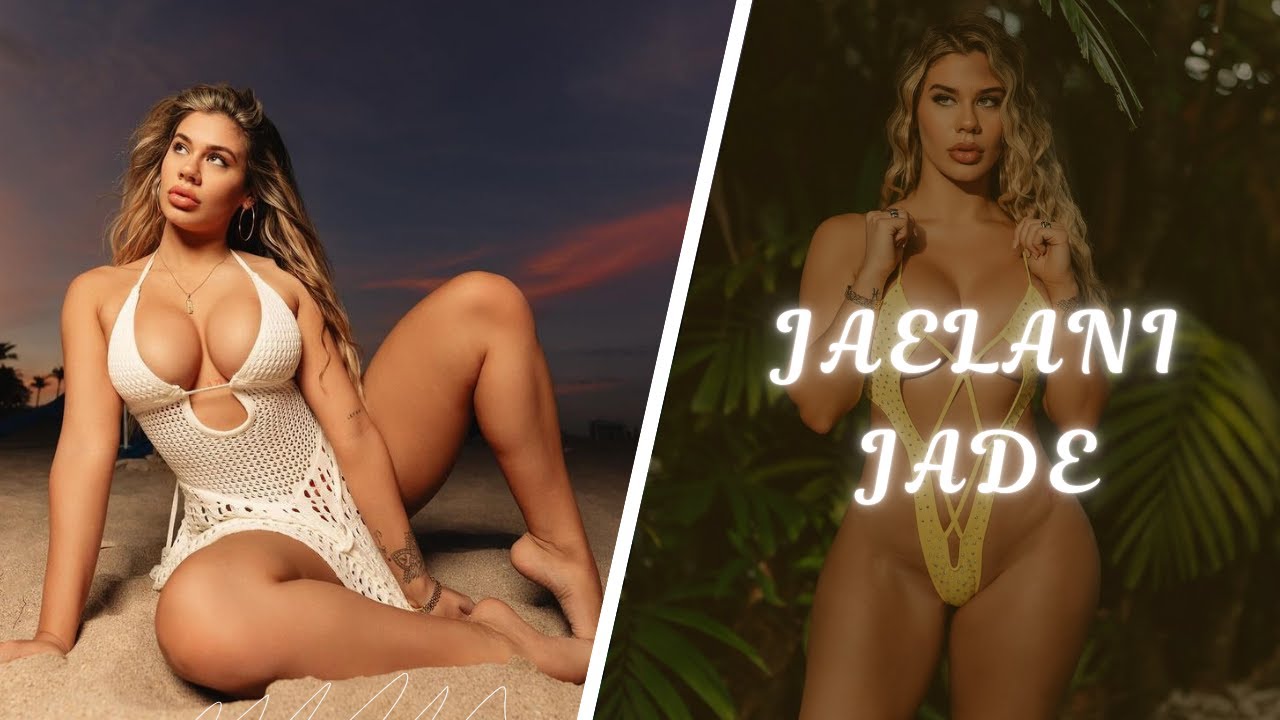 Jaelani Jade insta influencer | curvy & plus size model bio & fact