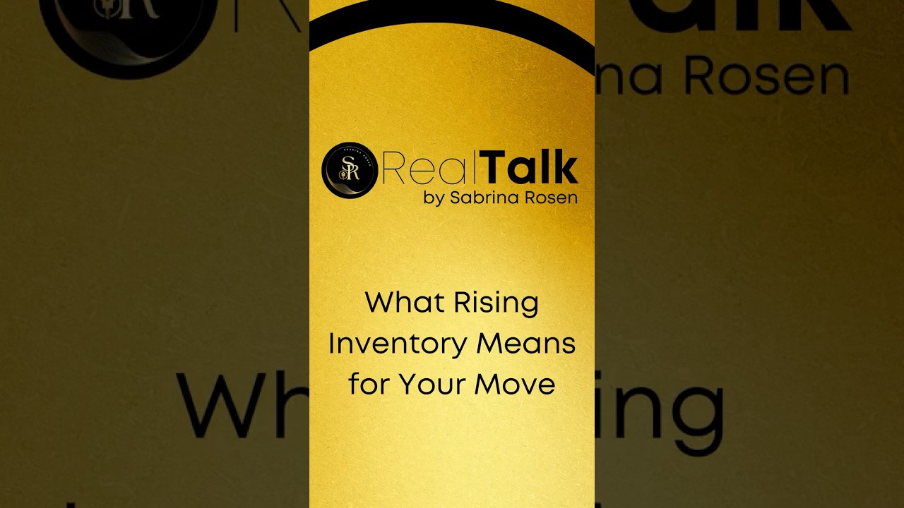 What Rising Inventory Means for Your Move