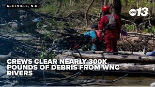'Until the last bag of trash': Crews clear nearly 300K pounds of debris from WNC rivers