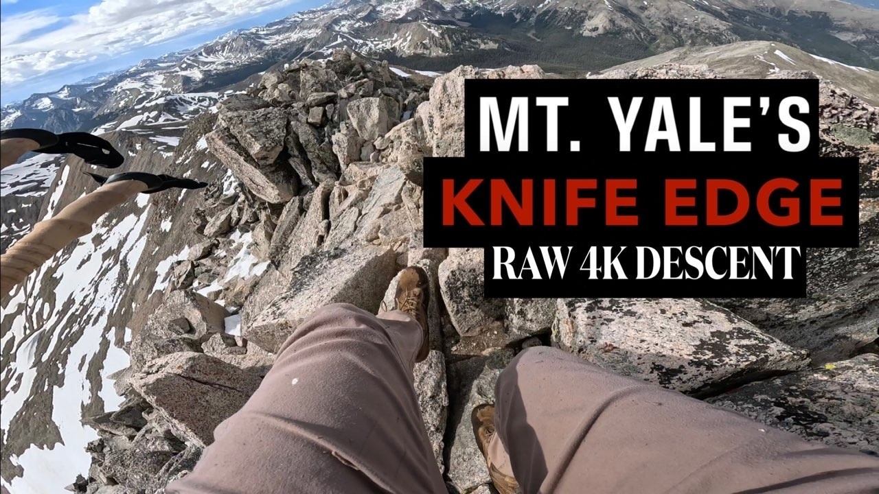 Descending Mt. Yale's KNIFE EDGE - Colorado 14er - Raw 4K Video