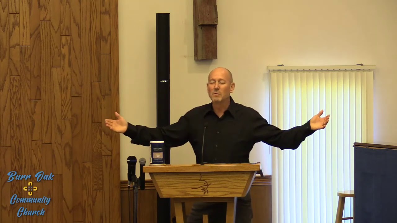 Burr Oak Community Church LIVE Stream August 30, 2020 YouTube