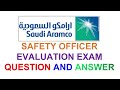 Saudi Aramco SAFETY OFFICER EVALUATION EXAM (Part - 2 )