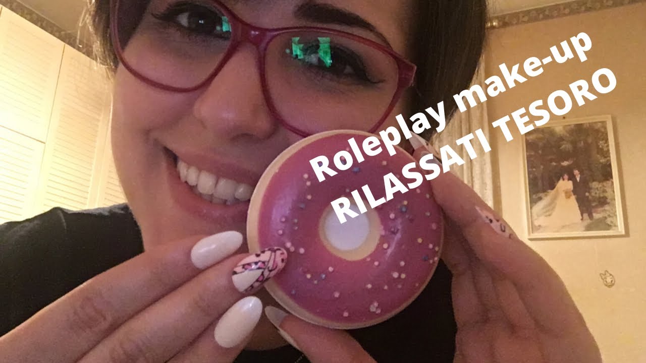 RILASSATI AMICA MIA E GODITI QUESTO MAKEUP SOFT ELEGANT (mouth sounds, tongue click tapping e relax)