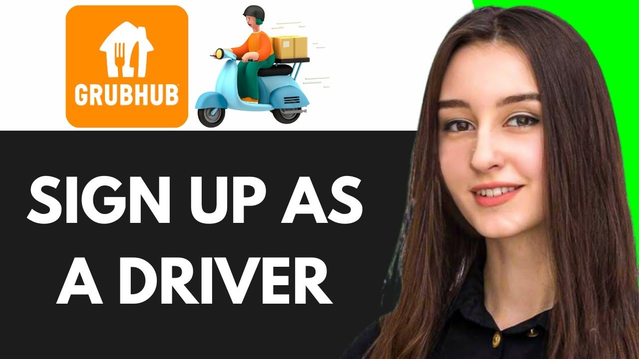 HOW TO SIGN UP FOR GRUBHUB AS A DRIVER (2025)