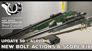 H3VR Early Access Update - Alpha 6 of U59: New Bolt Actions, Scope Fix, Vreal, Tons o Bug Fixes