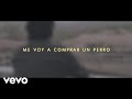 Joan Sebastian - Me Voy A Comprar Un Perro (Lyric Video)