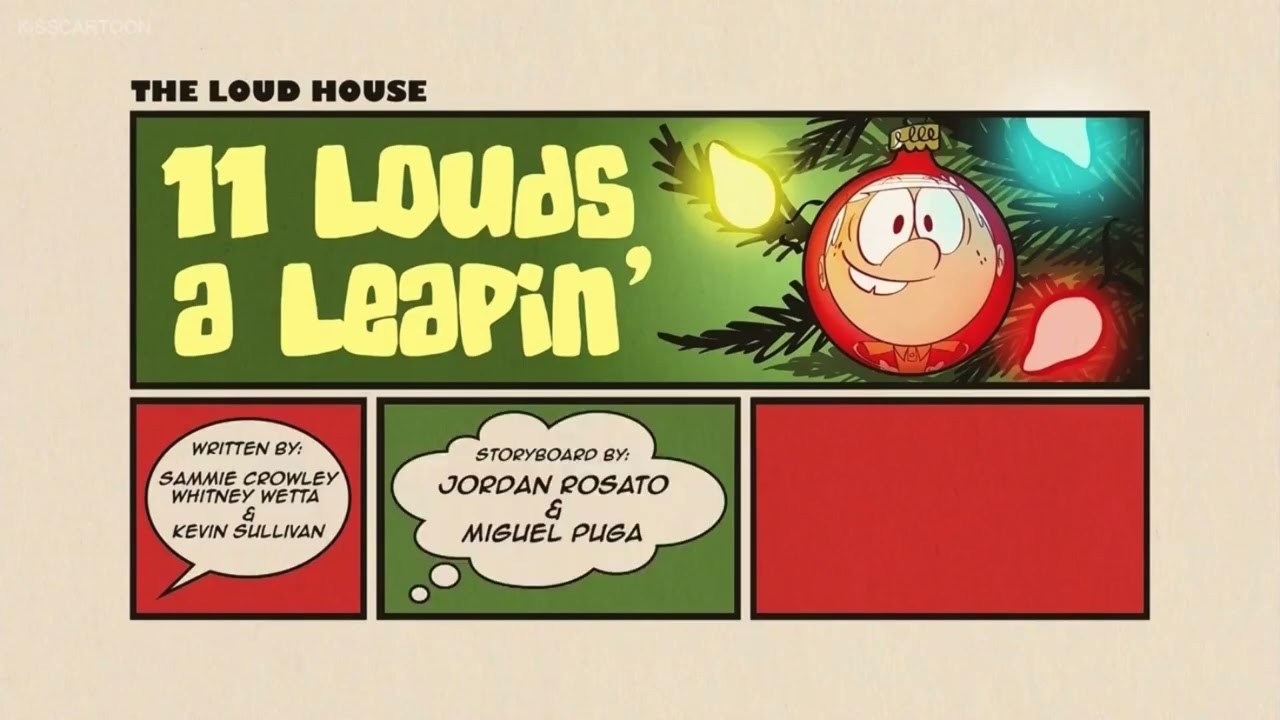 The Loud House 11 Louds A Leapin’ title card