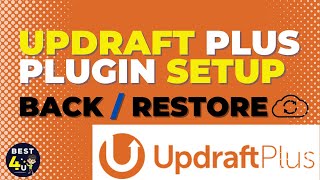 Updraft Plus Plugin Setup I Best Free Wordpress Backup Plugin